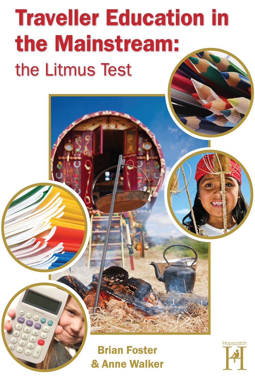Traveller Education the Mainstream: The Litmus Test
