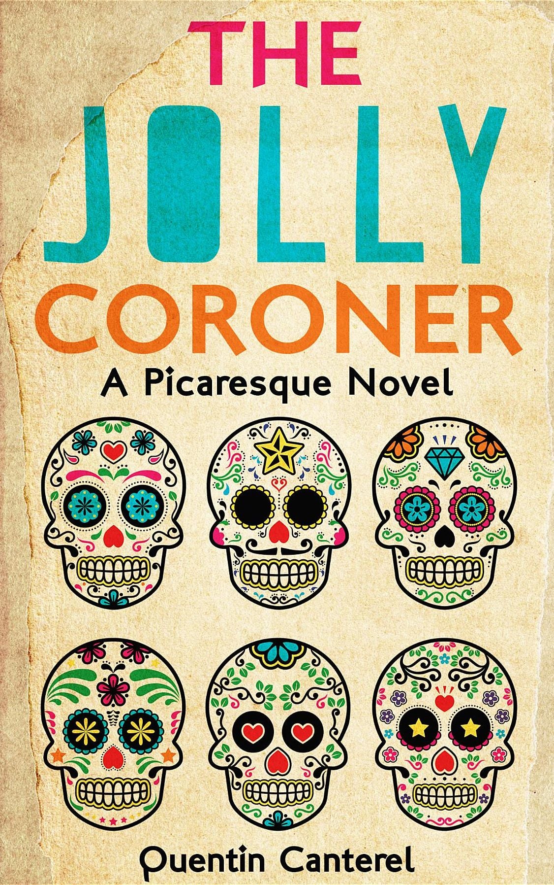 The Jolly Coroner: A Picaresque Novel