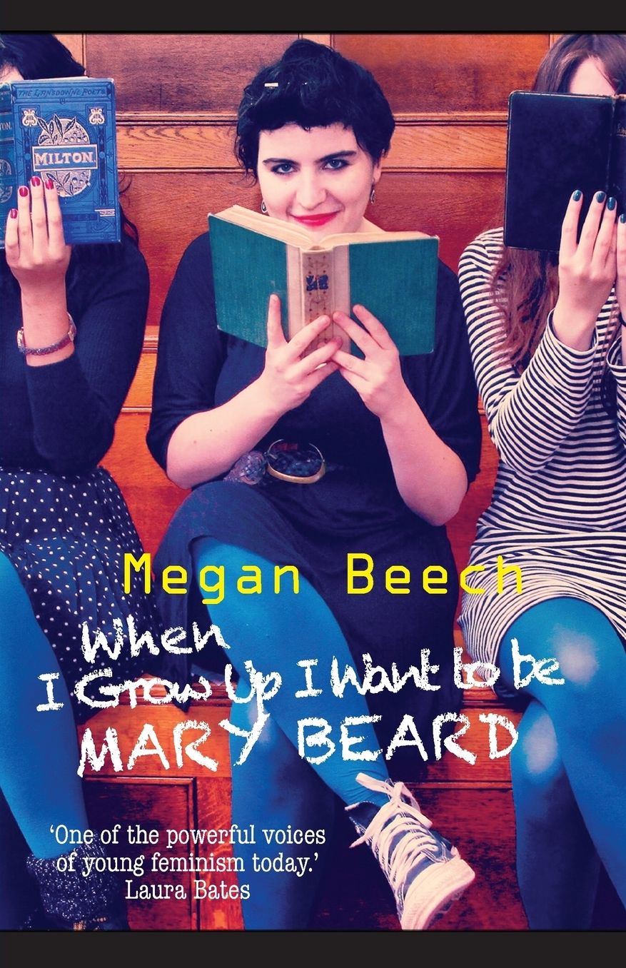 When I Grow Up I Want to Be Mary Beard