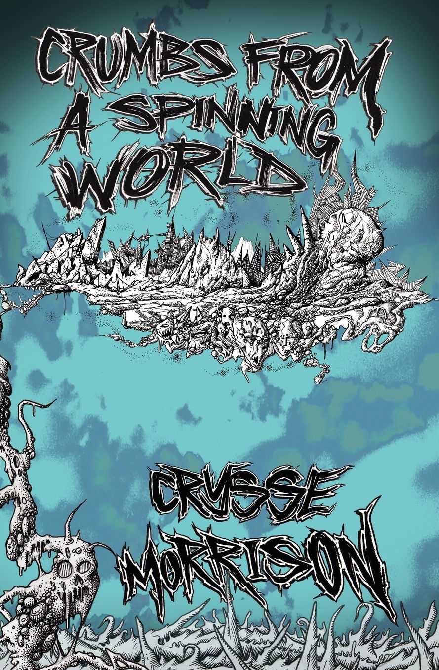 Crumbs from a Spinning World