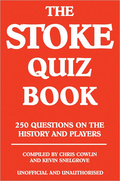 The Stoke Quiz Book