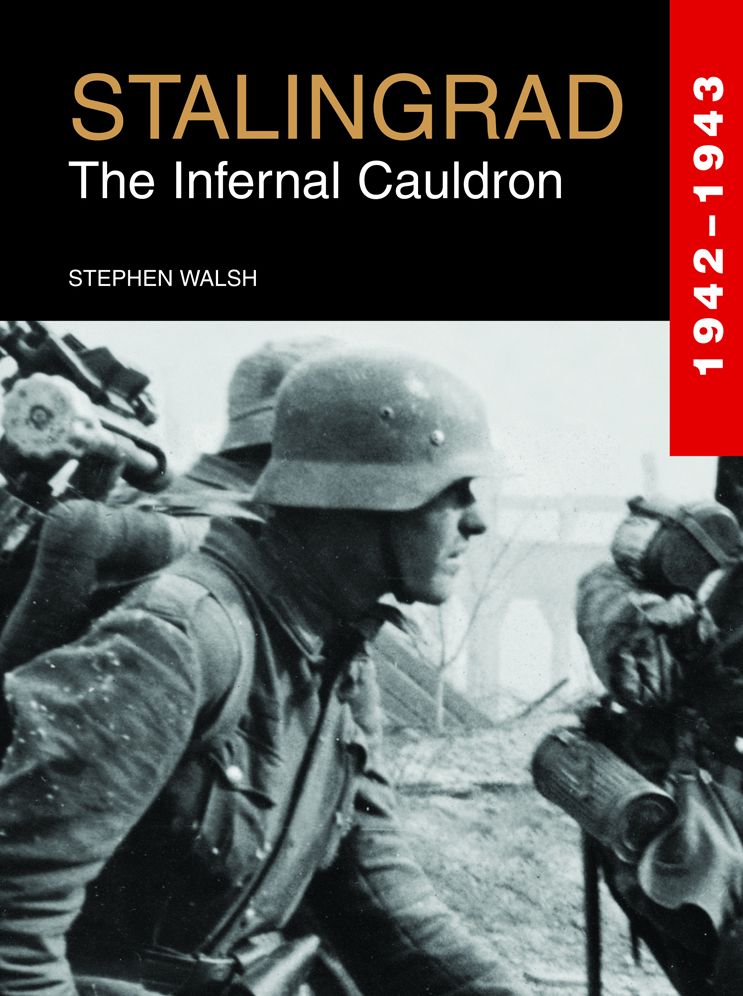 Stalingrad: The Infernal Cauldron