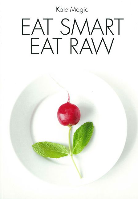 Eat Smart Eat Raw