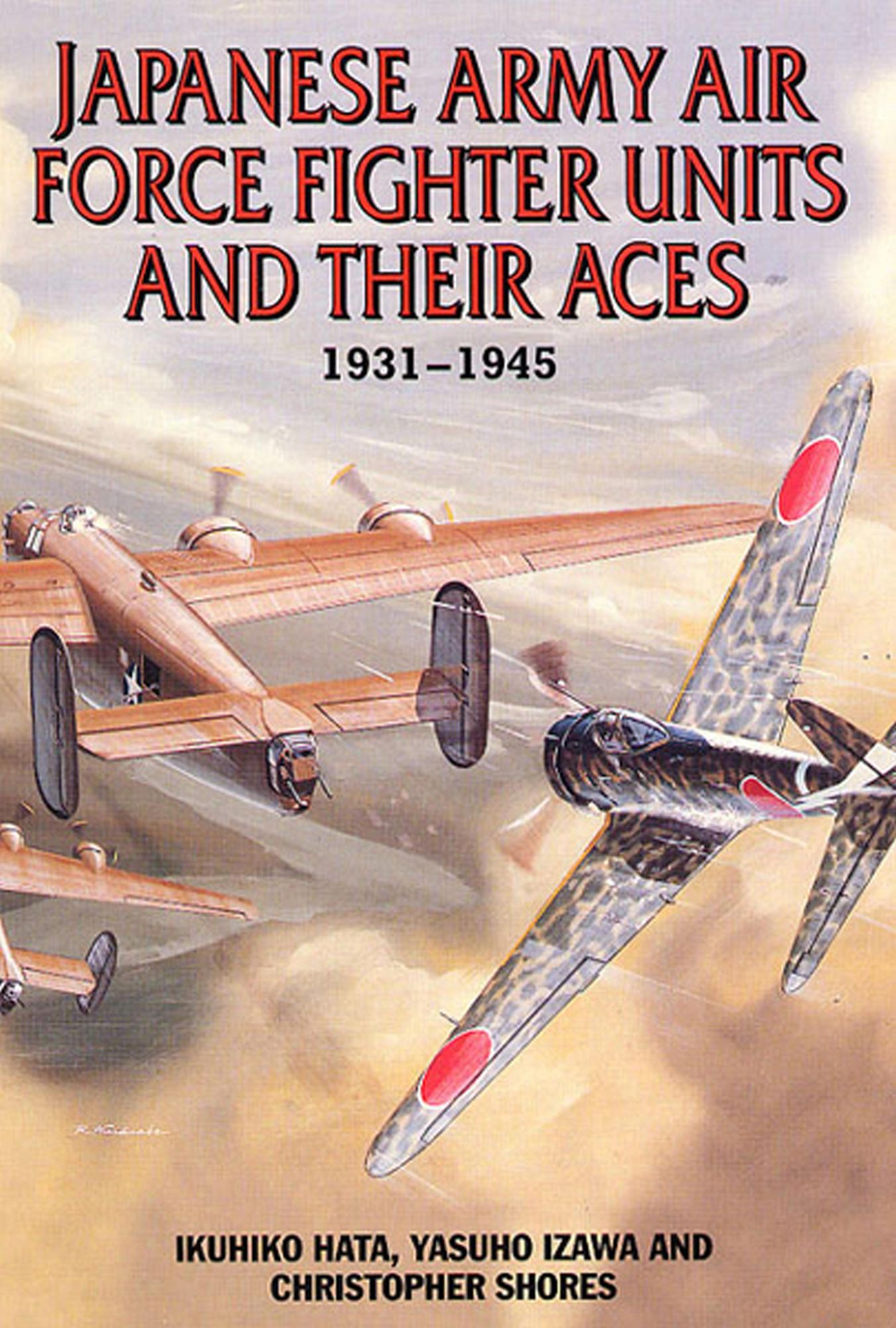 Japanese Army Air Force Units and Their Aces, 1931-1945