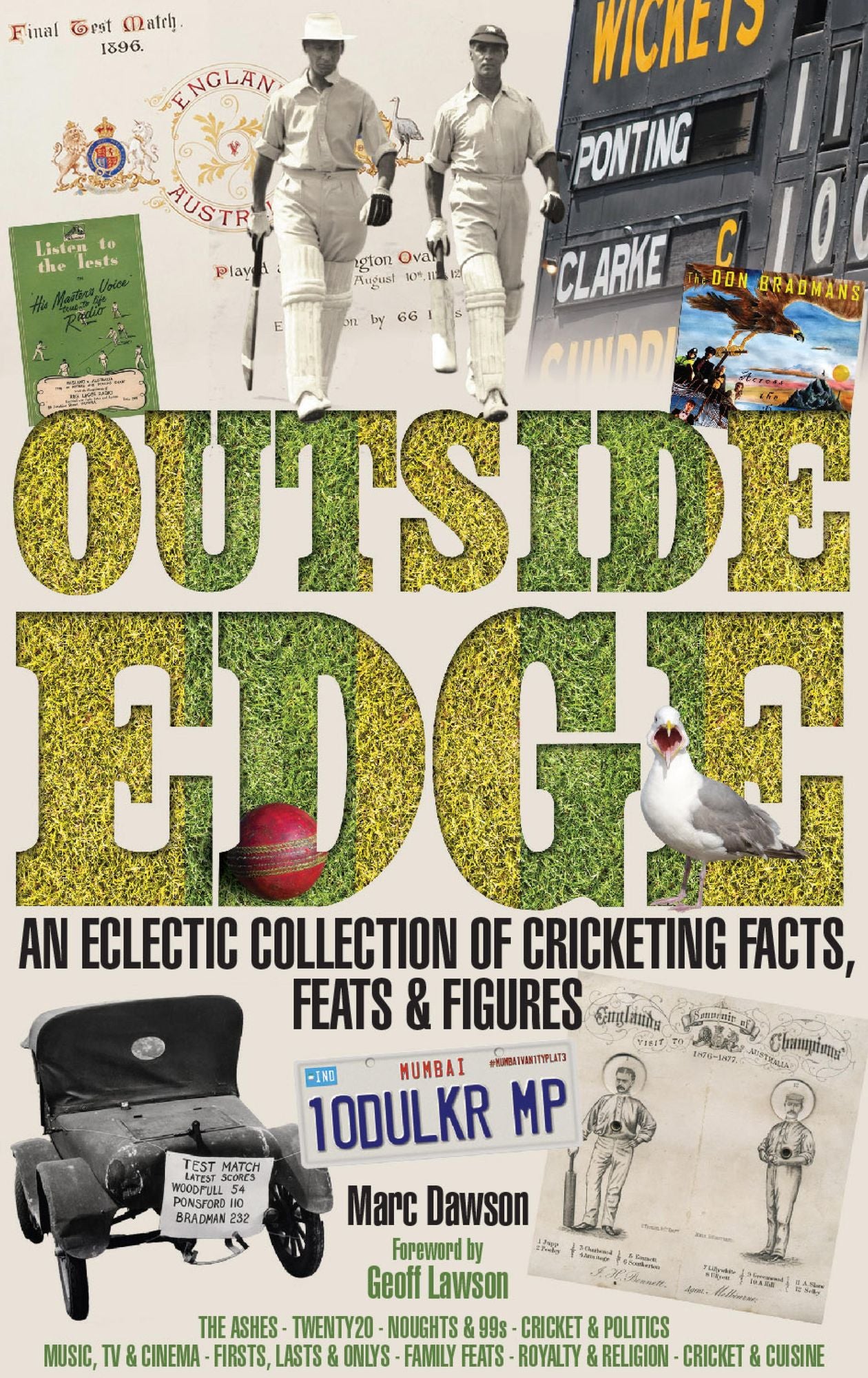 Outside Edge: An Eclectic Collection of Cricketing Facts, Feats and Figures