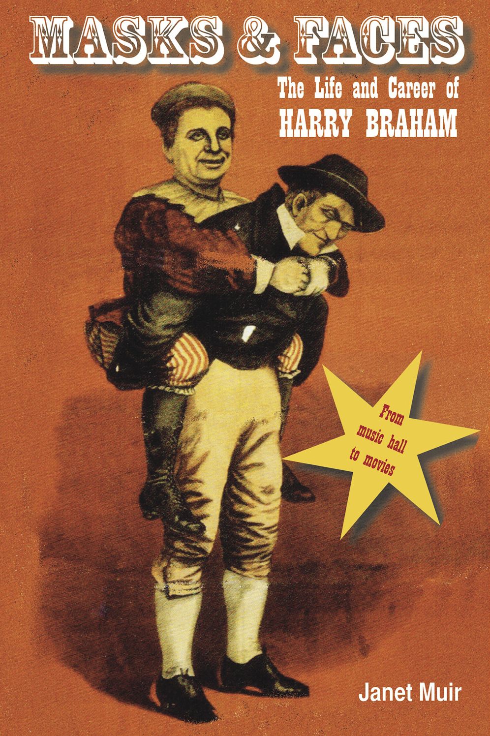 Masks and Faces: The Life and Career of Harry Braham