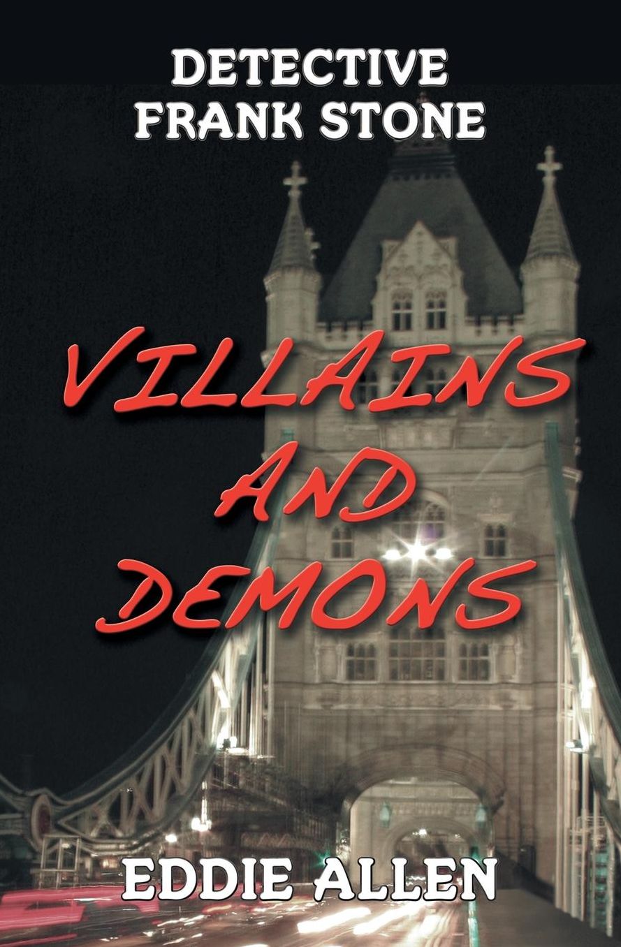 Villains and Demons (Detective Frank Stone #1)