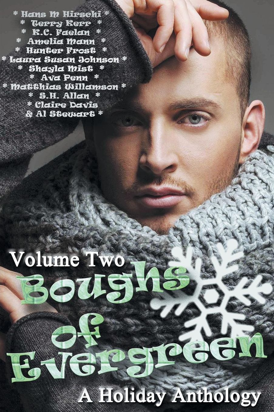 Boughs of Evergreen: A Holiday Anthology (Volume Two)