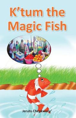 K'tum the Magic Fish