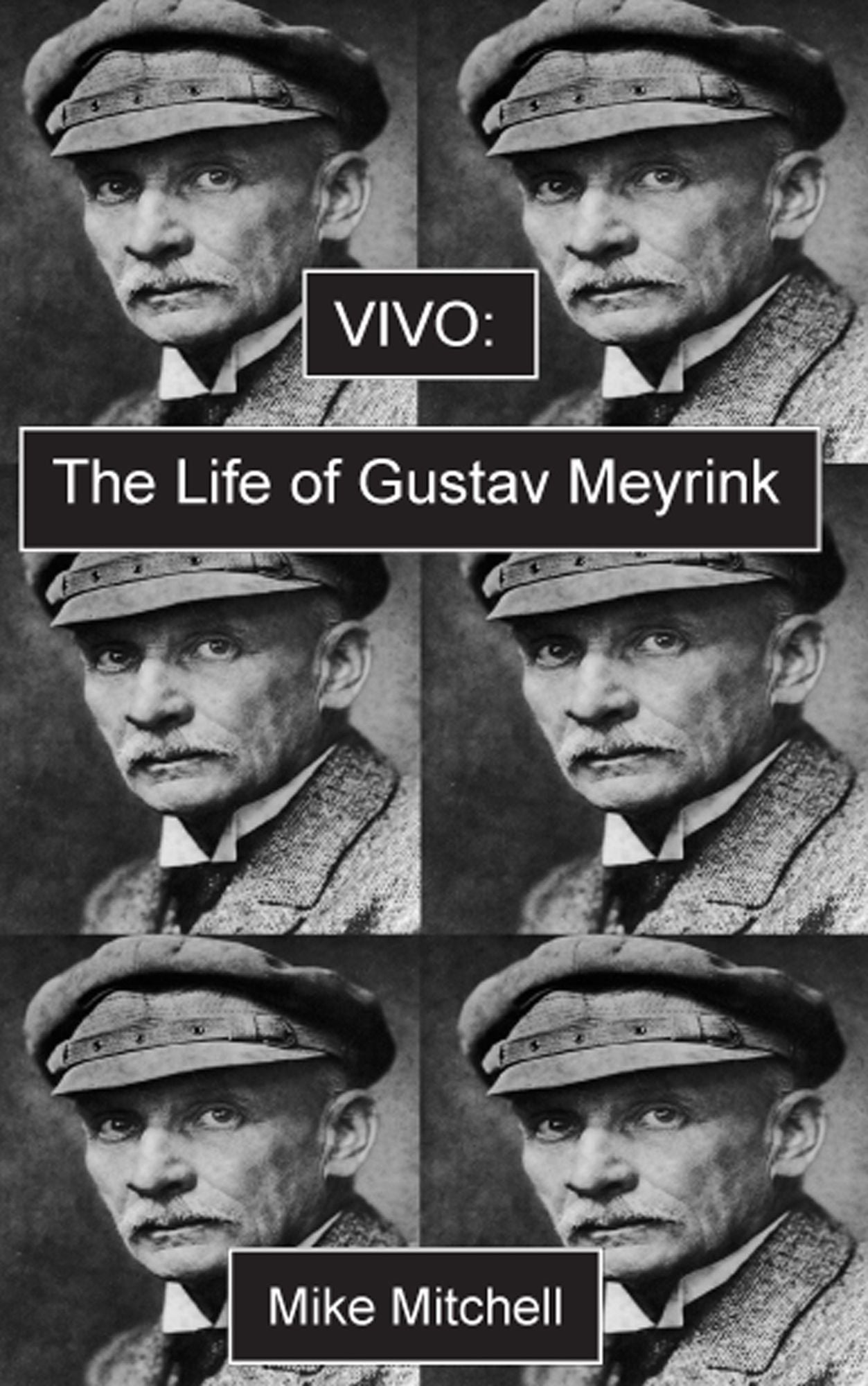 Vivo:The Life of Gustav Meyrink