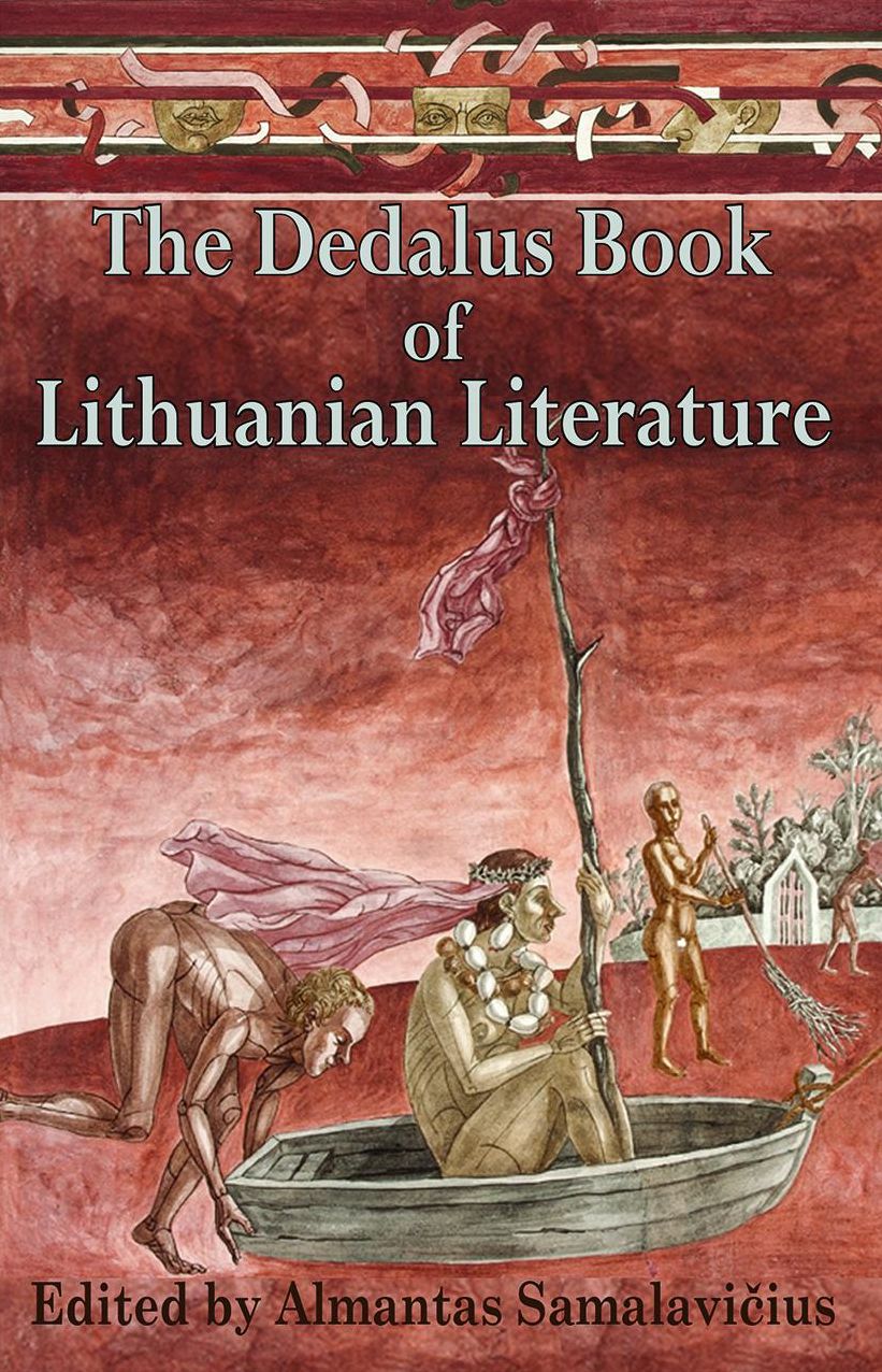The Dedalus Bookof Lithuanian Literature