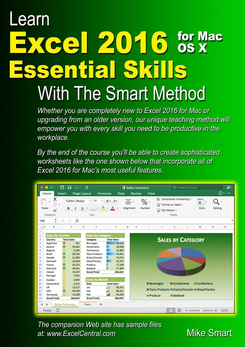Learn Excel 2016 Essential Skills for Mac OS X with The Smart Method