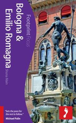 Bologna and Emilia-Romagna Footprint Focus Guide