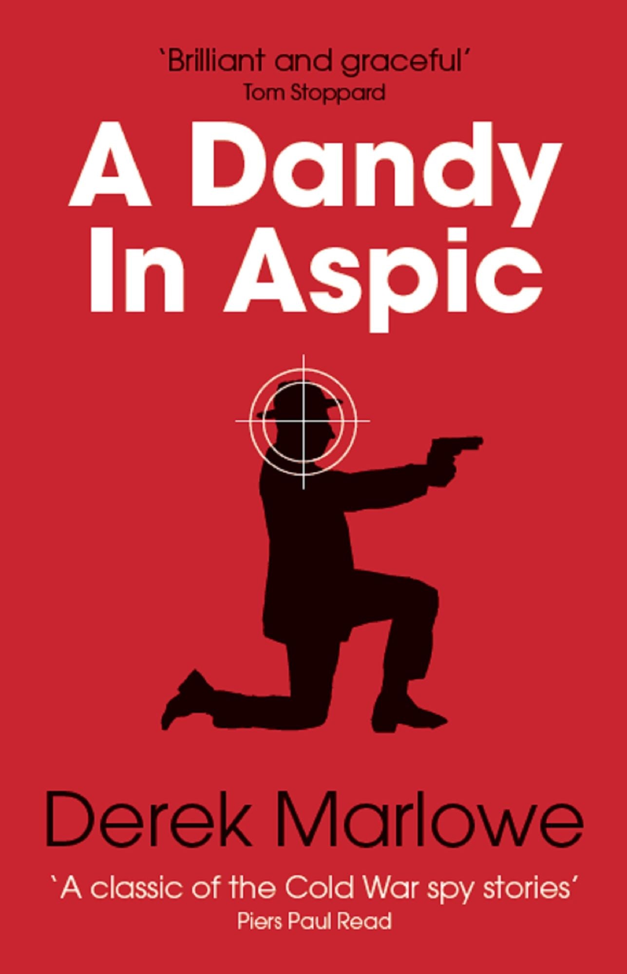 A Dandy in Aspic: The greatest of all the Cold War spy thrillers