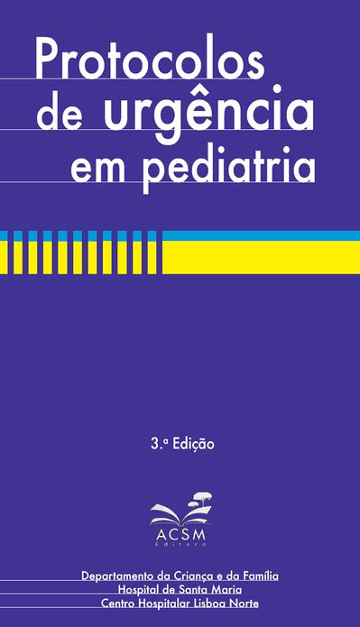 Protocolos de urgência em Pediatria