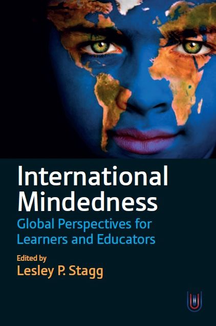 International Mindedness: Global Perspectives for Learners and Educators