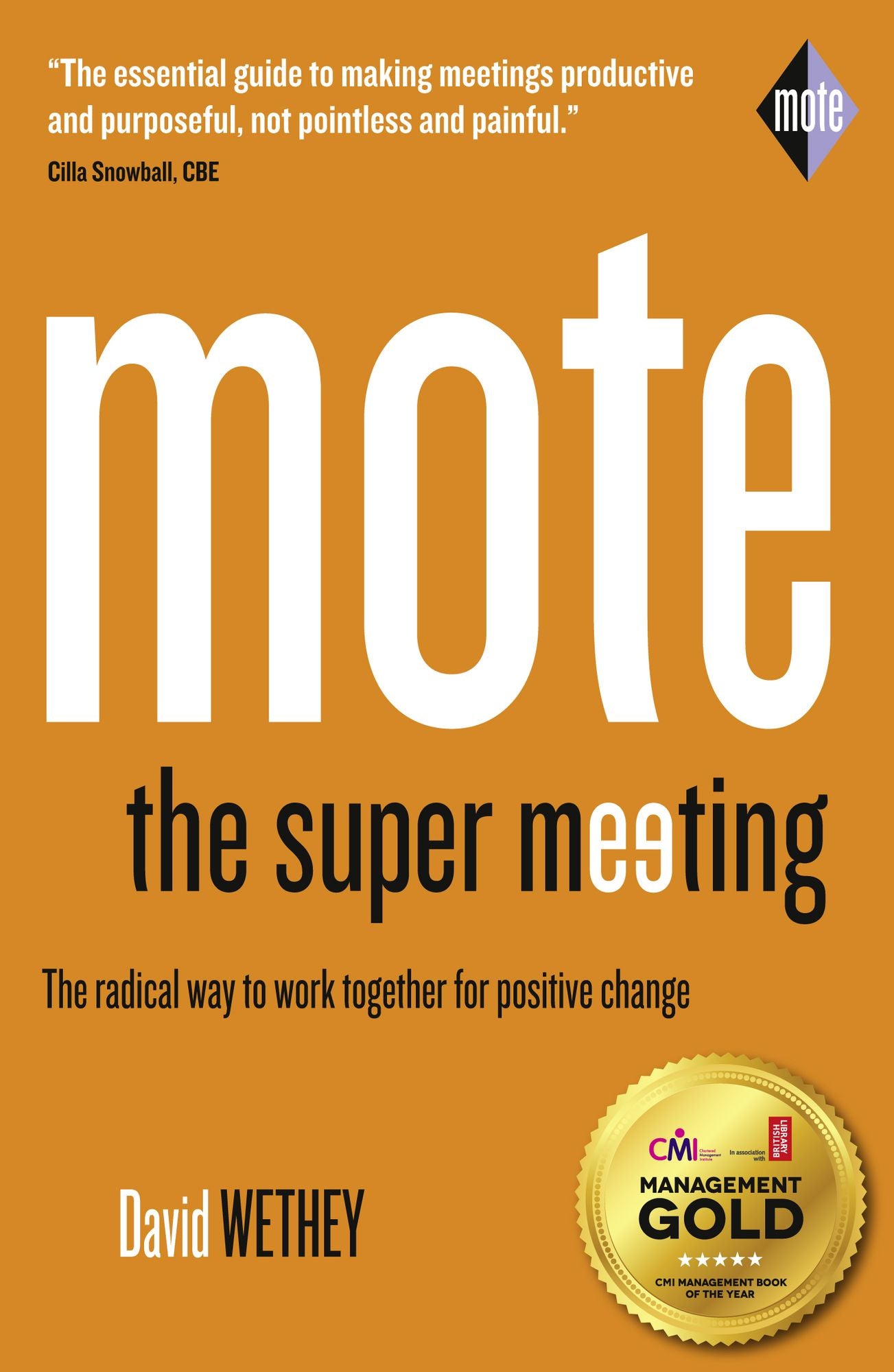 Mote: The Super Meeting