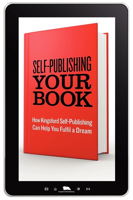 Self-Publishing Your Book: How Kingsford Self-Publishing Can Help You Fulfil a Dream
