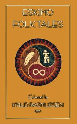 Eskimo Folk Tales