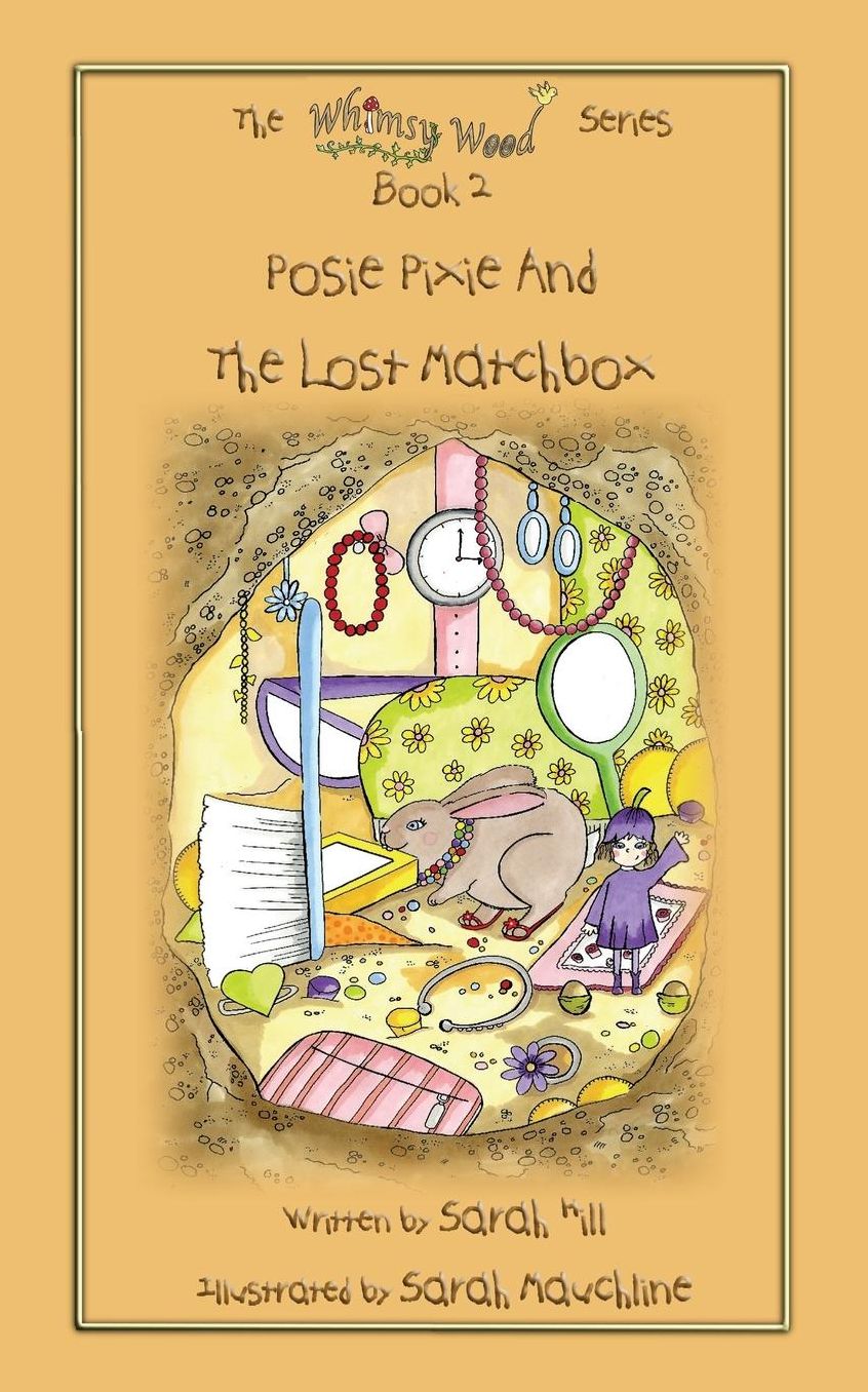 Posie Pixie and the Lost Matchbox