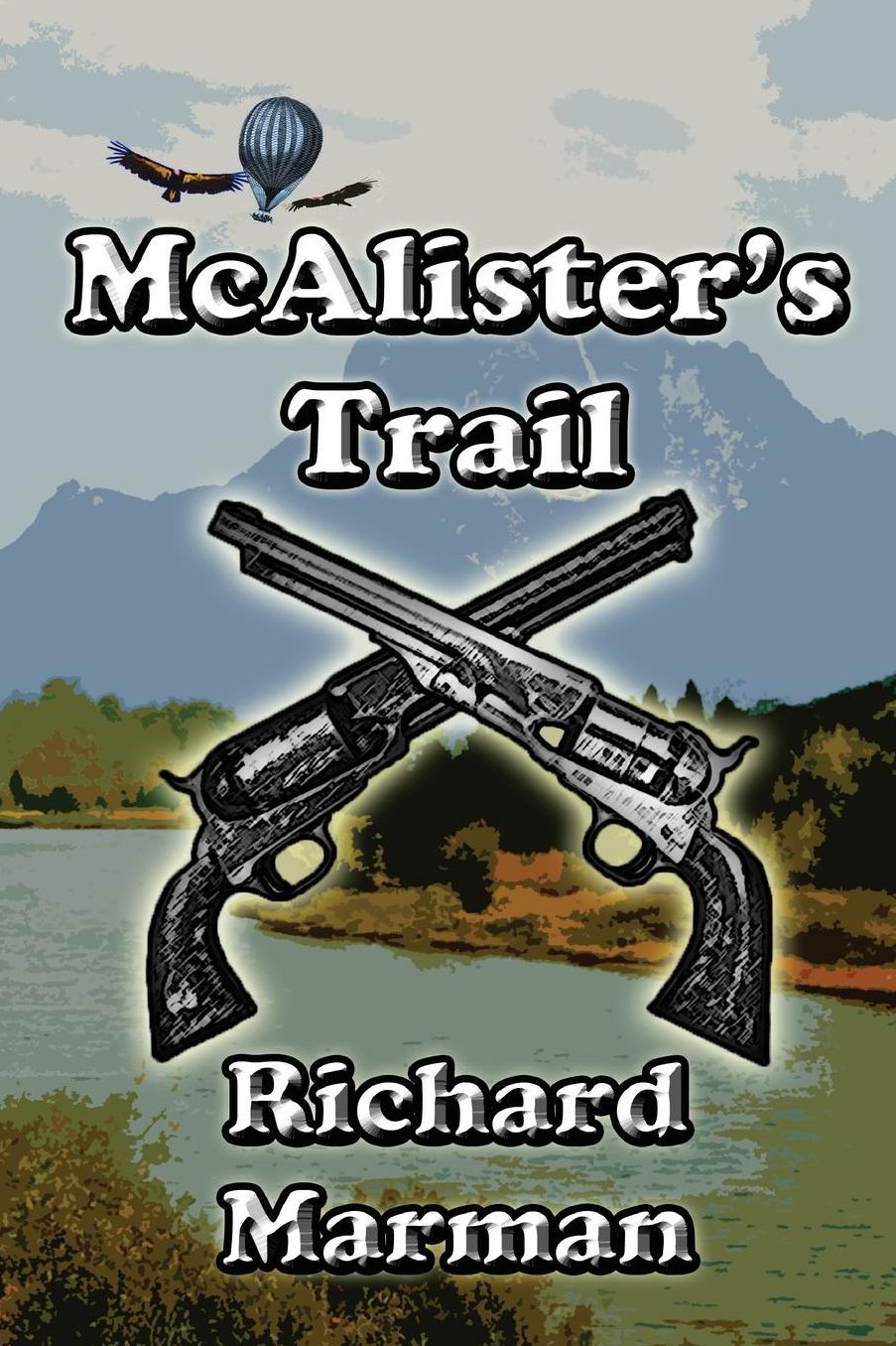 McAlister's Trail - Book 5 in the McAlister Line