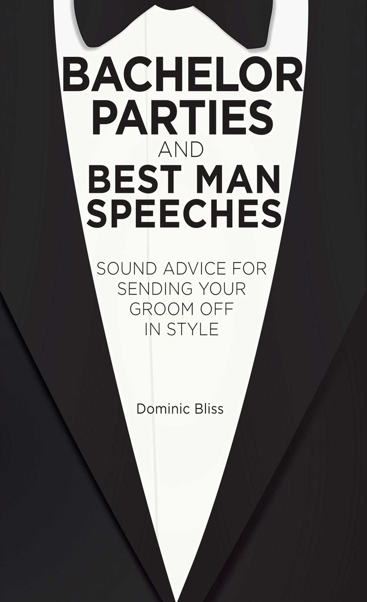 Bachelor Parties and Best Man Speeches