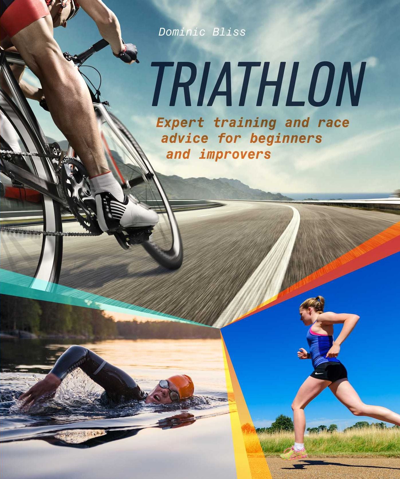 Triathlon: Expert training and race advice for beginners and improvers