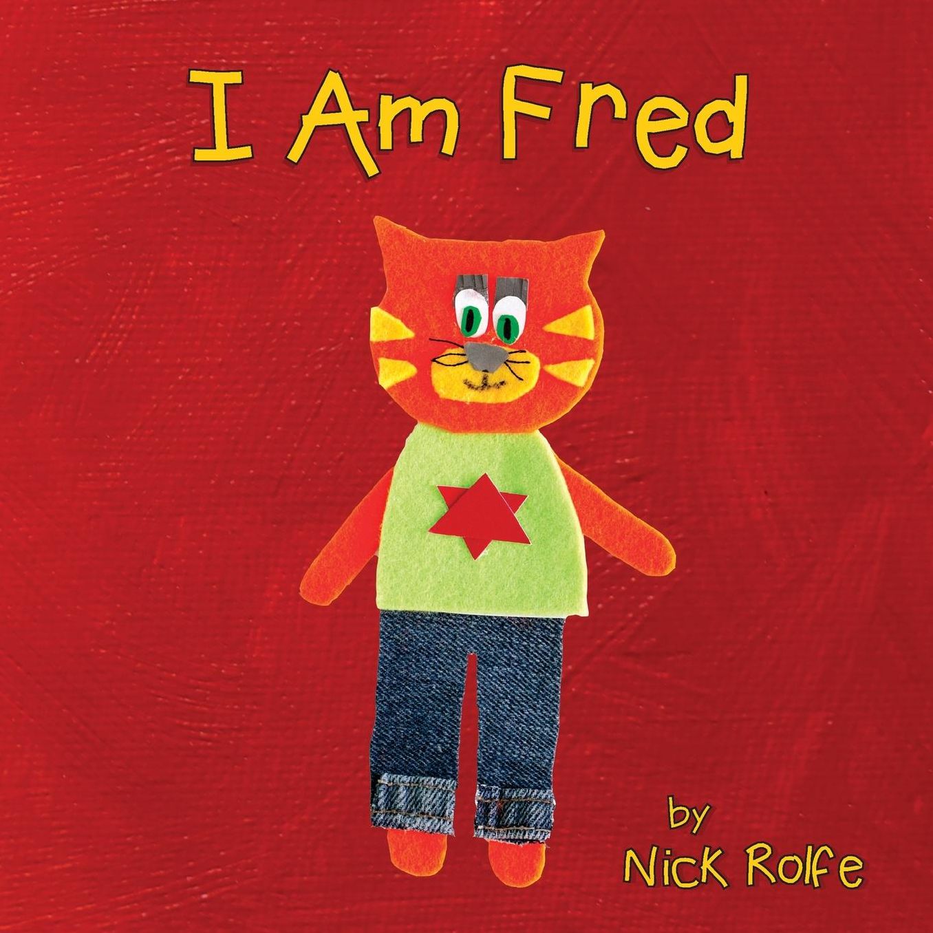 I Am Fred: The Girl Who Wanted to Be a Boy
