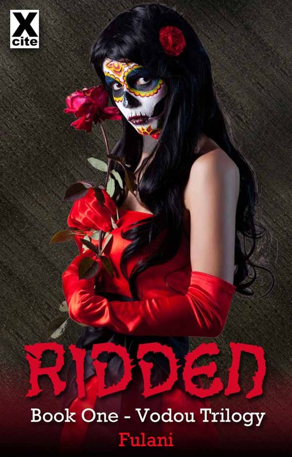 Ridden: Book One in The Vodou Trilogy
