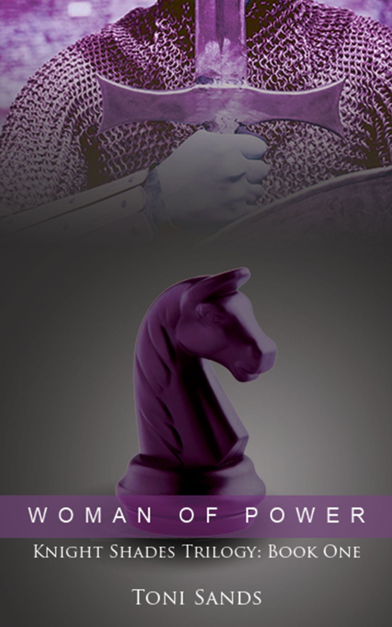 Woman of Power: Book One of Knight Shades Trilogy