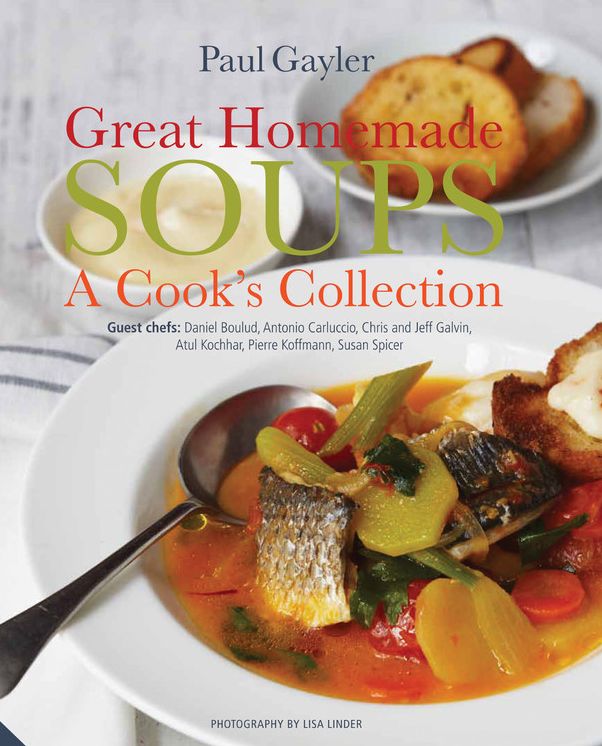 Great Homemade Soups: A Cook's Collection
