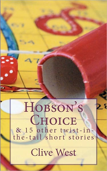 Hobson's Choice and 15 other twist-in-the-tail short stories
