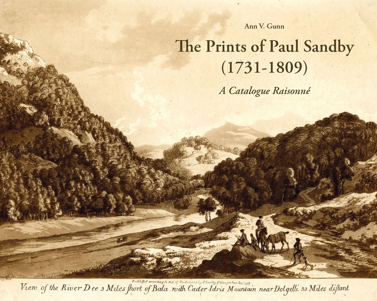 The Prints of Paul Sandby (1731-1809) : A Catalogue Raisonne