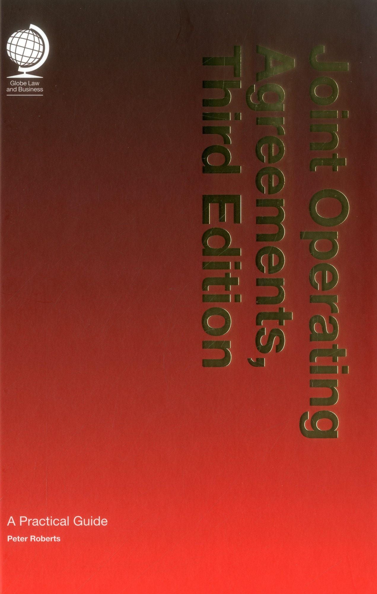 Joint Operating Agreements: A Practical Guide