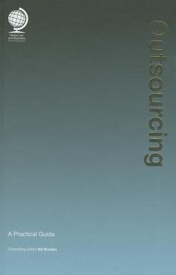 Outsourcing: A Practical Guide