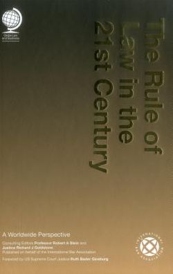 The Rule of Law in the 21st Century: A Worldwide Perspective