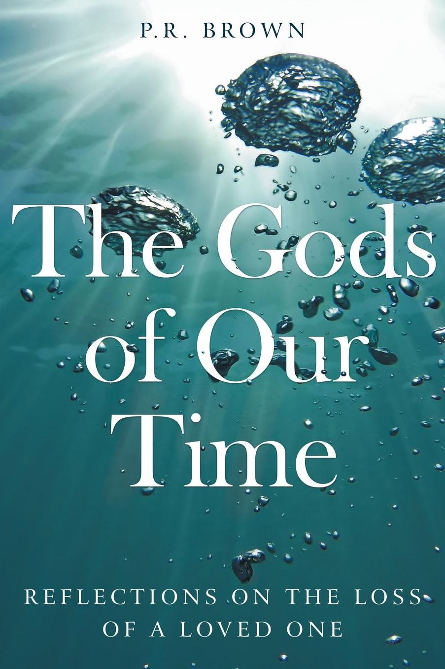 The Gods of Our Time