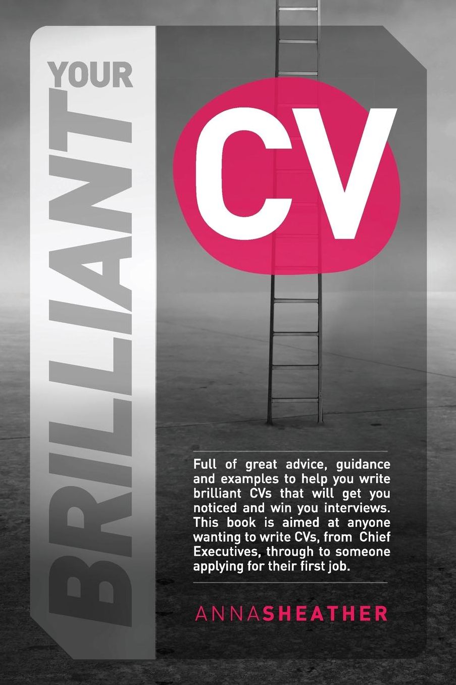 Your Brilliant CV