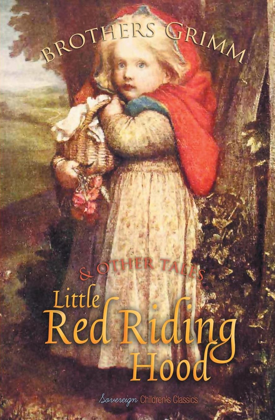 Little Red Riding Hood and Other Tales