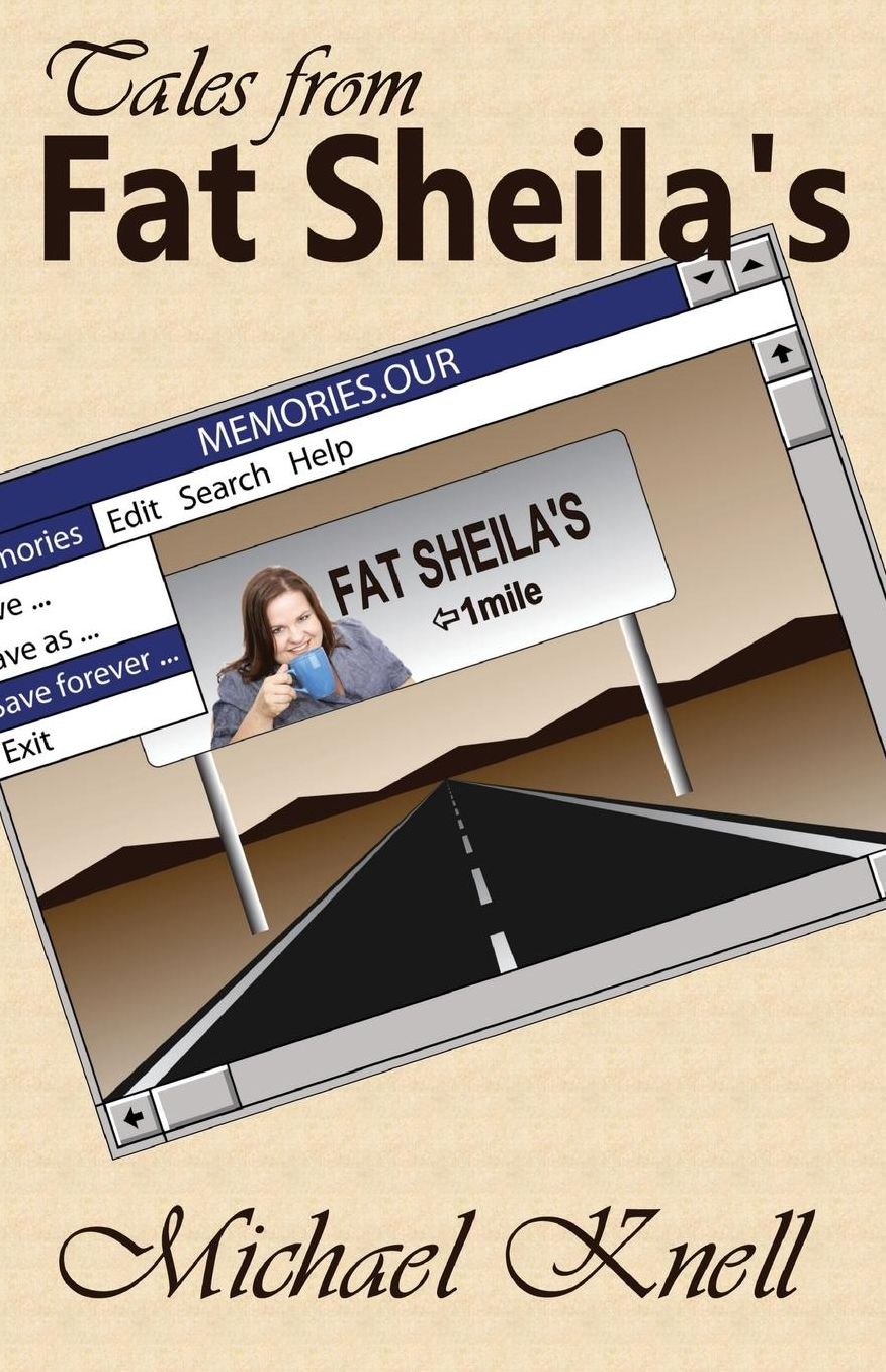 Tales from Fat Sheila's