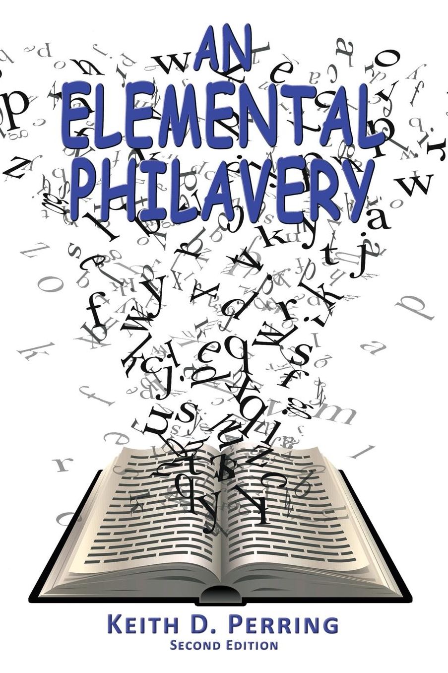 An Elemental Philavery
