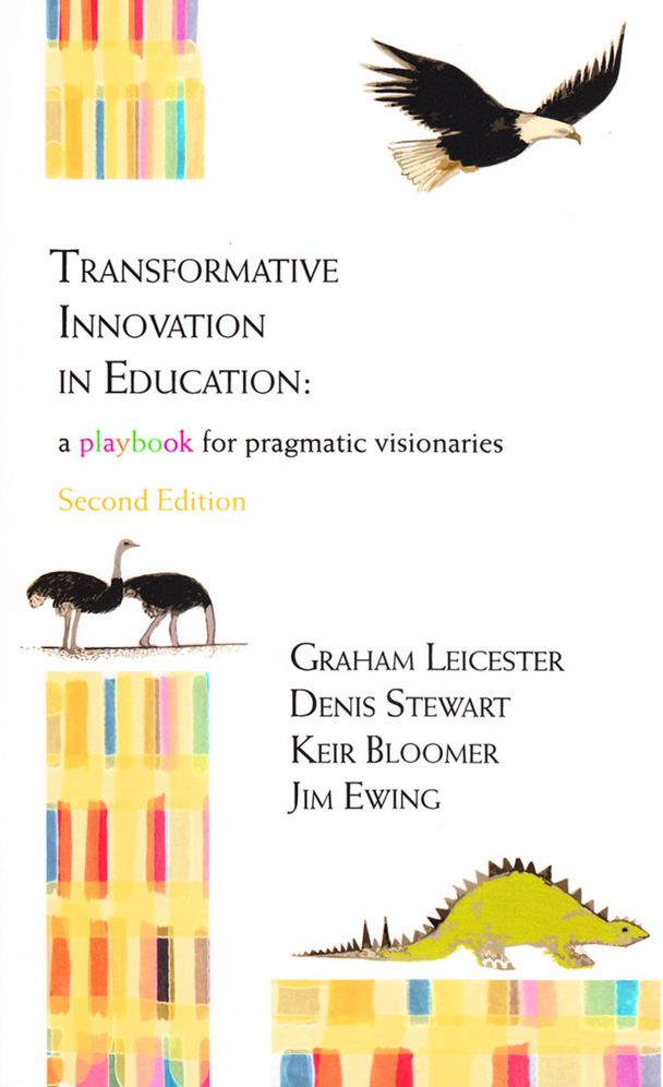 Transformative Innovation in Education: A Playbook for Pragmatic Visionaries
