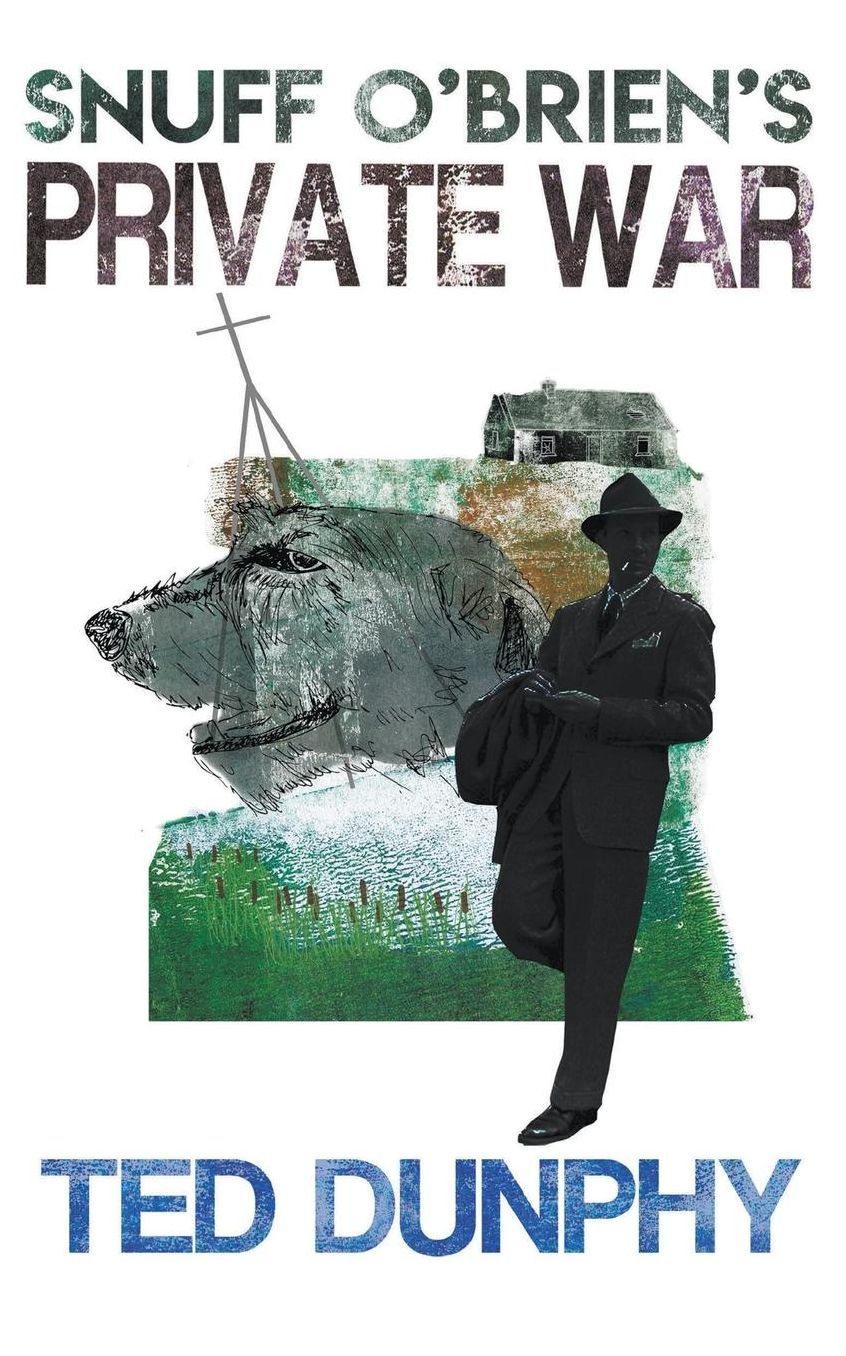 Snuff O'Brien's Private War