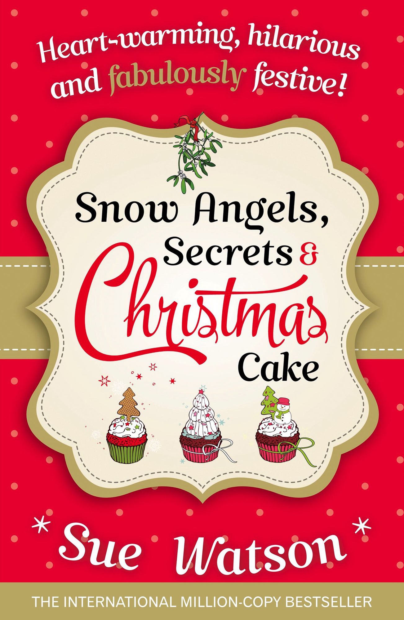 Snow Angels, Secrets and Christmas Cake