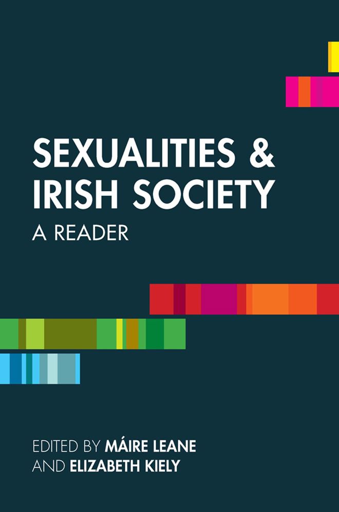 Sexualities and Irish Society: A Reader