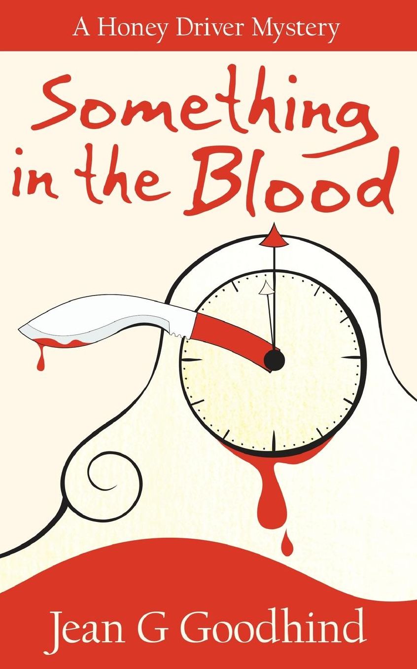 Something in the Blood (Honey Driver Series #1)