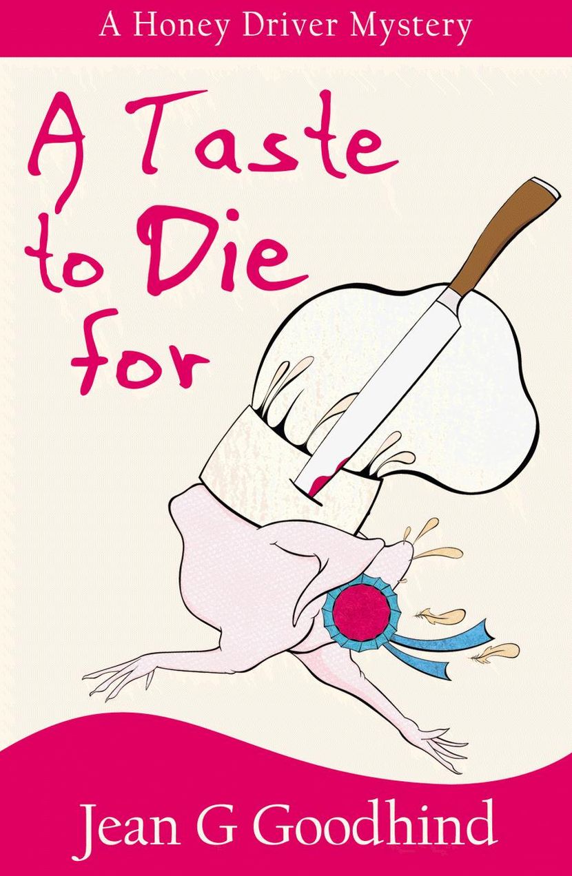 A Taste to Die For (Honey Driver Series #2)