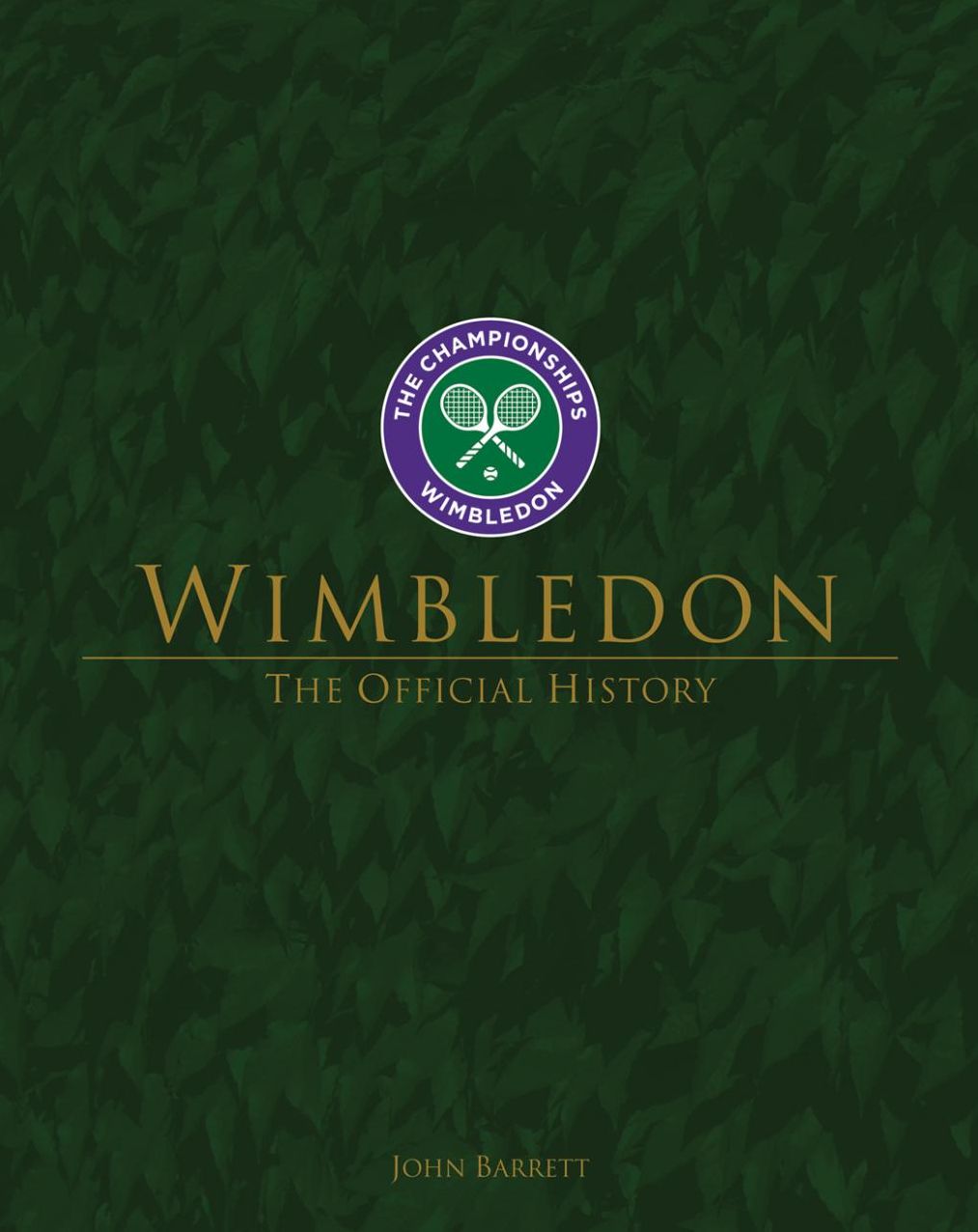 Wimbledon : The Official History