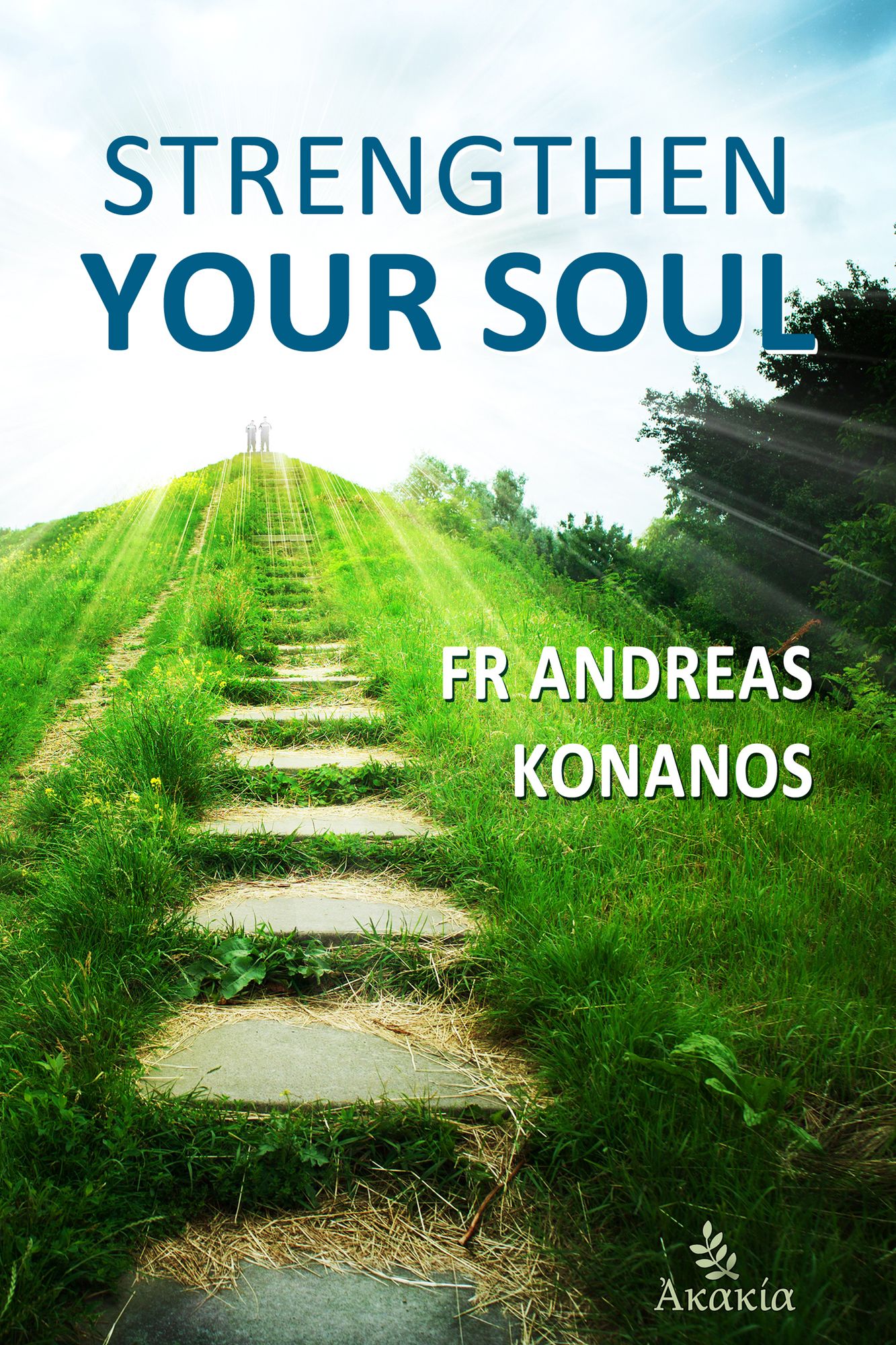 Strengthen your Soul