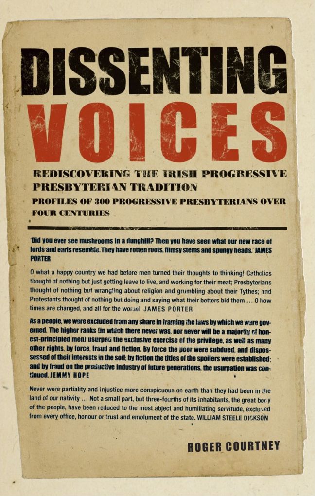 Dissenting Voices: Rediscovering the Irish Progressive Presbyterian Tradition